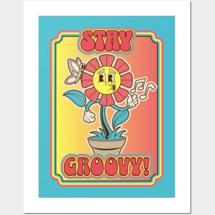 Stay Groovy! Posters and Art